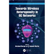 Towards Wireless Heterogeneity in 6G Networks book cover, ISBN 9781003859994