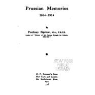 Prussian Memories, 1864-1914