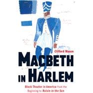 Macbeth in Harlem