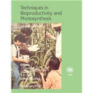 Techniques in Bioproductivity and Photosynthesis: Pergamon International Library of Science, Technology, Engineering and Social Studies