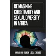 Reimagining Christianity and Sexual Diversity in Africa