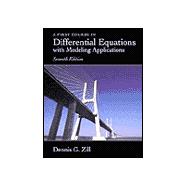 A First Course in Differential Equations With Modeling Applications