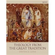 Theology from the Great Tradition