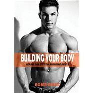 Building Your Body
