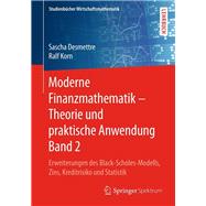 Moderne Finanzmathematik – Theorie Und Praktische Anwendung