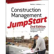 Construction Management JumpStart : The Best First Step Toward a Career in Construction Management