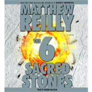 The Six Sacred Stones; A Novel