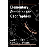 Elementary Statistics for Geographers, Second Edition