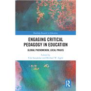 Engaging Critical Pedagogy in Education