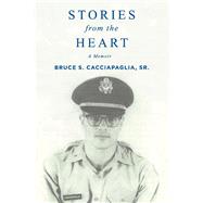 Stories From The Heart, a Memoir