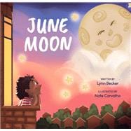 June Moon A Board Book