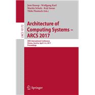 Architecture of Computing Systems - ARCS 2017