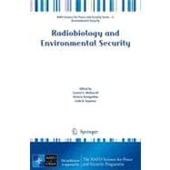 Radiobiology and Environmental Security