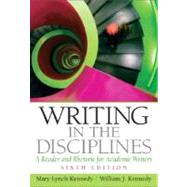 Writing in the Disciplines: A Reader and Rhetoric for Academic Writers
