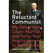 The Reluctant Communist