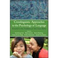Crosslinguistic Approaches to the Psychology of Language : Research in the Tradition of Dan Isaac Slobin