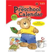 The Preschool Calendar, Grades Prek to K