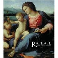 Raphael : From Urbino to Rome