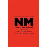 Friends and Kindred : Memoirs of Louisa Kathleen Haldane
