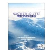 Management of High Altitude Pathophysiology