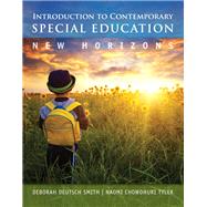 Introduction to Contemporary Special Education New Horizons, Video-Enhanced Pearson eText with Loose-Leaf Version -- Access Card Package