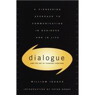 Dialogue The Art Of Thinking Together