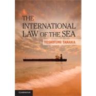 The International Law of the Sea