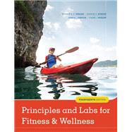Principles and Labs for Fitness and Wellness