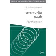 Community Work Fourth Edition