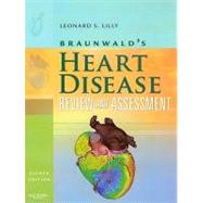 Braunwald's Heart Disease: Review and Assessment