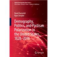 Demography, Politics, and Partisan Polarization in the United States, 1828-2016
