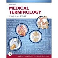 Medical Terminology: A Living Language, 8th edition