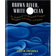 Brown River, White Ocean