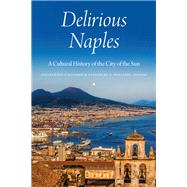 Delirious Naples