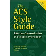 The ACS Style Guide Effective Communication of Scientific Information