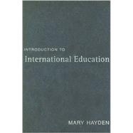 Introduction to International Education : International Schools and Their Communities