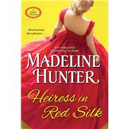 Heiress in Red Silk An Entertaining Enemies to Lovers Regency Romance Novel