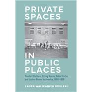 Private Spaces in Public Places
