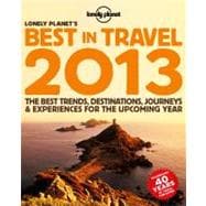 Lonely Planet's 2013 Best in Travel