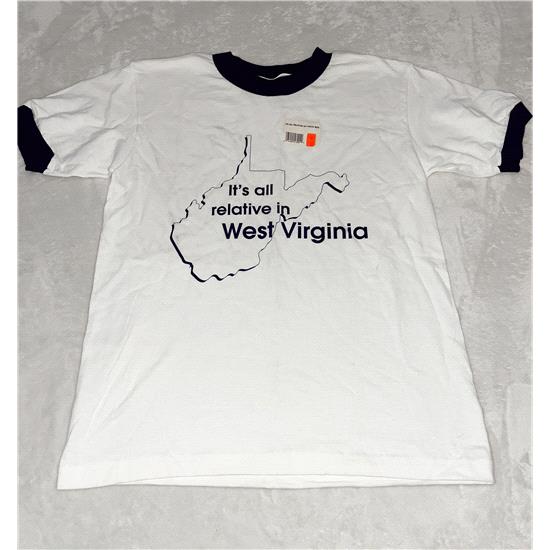 It's All Relative in West Virginia T-Shirt