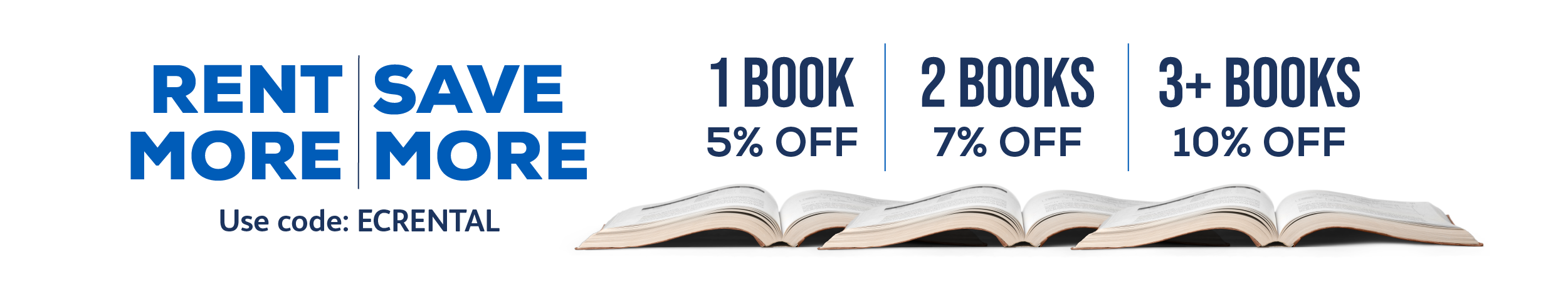 Rent More, Save More - Use code ECRENTAL and get 5% off 1 book or 7% off 2 books or 10% off 3+ books
