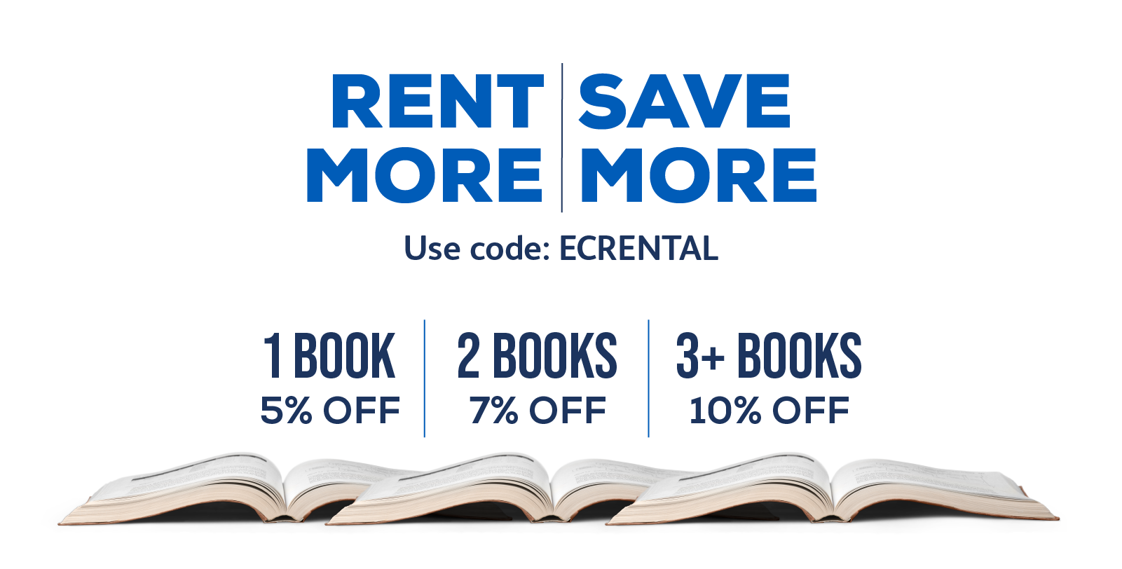 Rent More, Save More - Use code ECRENTAL and get 5% off 1 book or 7% off 2 books or 10% off 3+ books